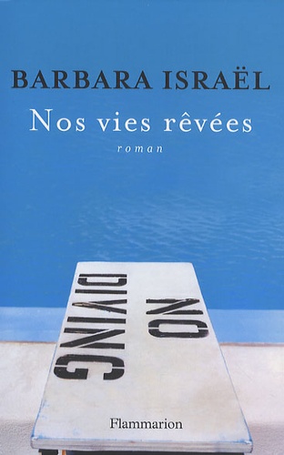Nos Vies Rêvées