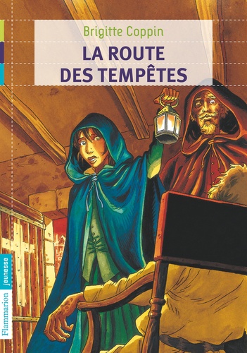 La Route Des Tempêtes - Tome 2