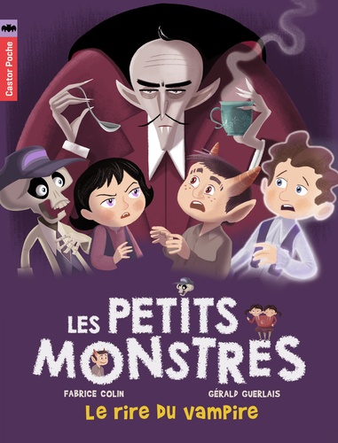 Les Petits Monstres - Tome 2 - Le Rire Du Vampire