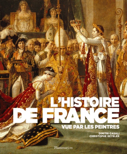 L'histoire De France Vue Par Les Peintres