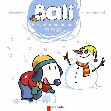 Bali Tome 22 - Bali Fait Un Bonhomme De Neige