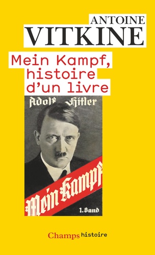 Mein Kampf, Histoire D'un Livre