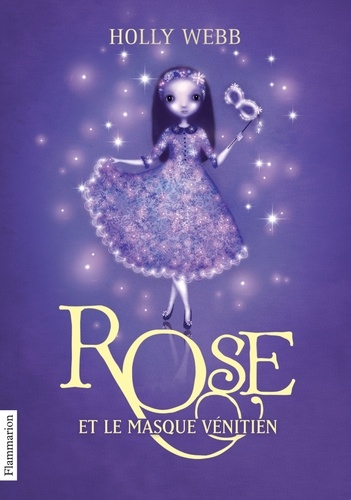 Rose Tome 3 - Rose Et Le Masque Vénitien