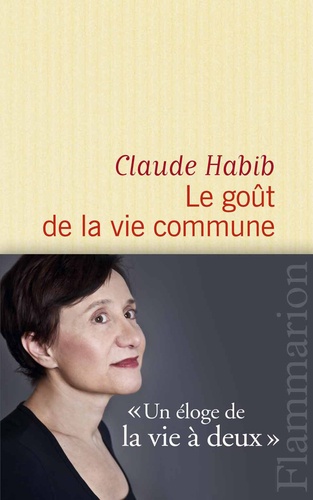 Le Goût De La Vie Commune