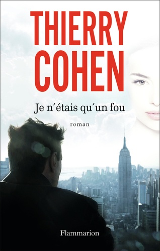 Je N'étais Qu'un Fou