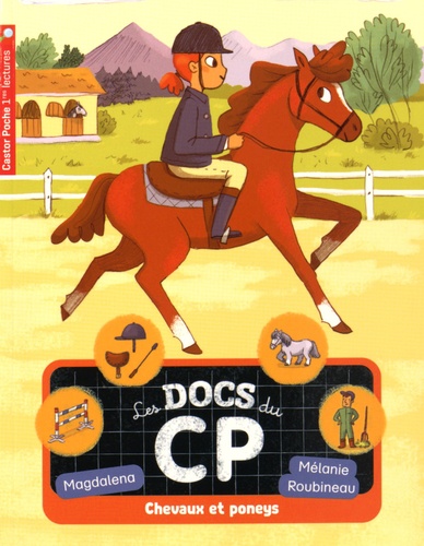 Les Docs Du Cp - Tome 5 - Chevaux Et Poneys