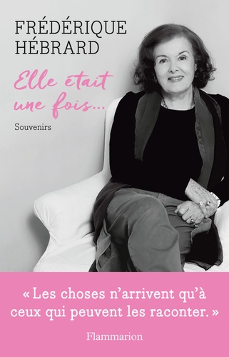 Elle Était Une Fois - Souvenirs
