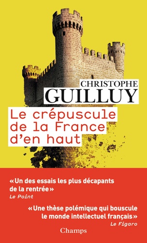 Le Crépuscule De La France D'en Haut