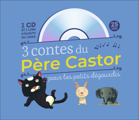 3 Contes Du Père Castor Pour Les Petits Dégourdis (1 Cd Audio)