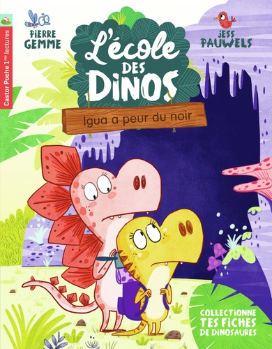 L'école Des Dinos - Tome 7 - Igua A Peur Du Noir