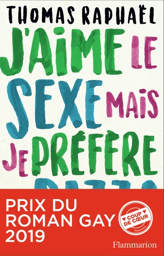 J'aime Le Sexe Mais Je Préfère La Pizza