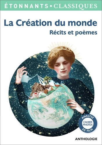 La Création Du Monde - Récits Et Poèmes