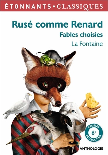 Rusé Comme Renard - Fables Choisies