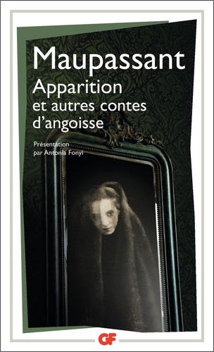 Apparition Et Autres Contes D'angoisse
