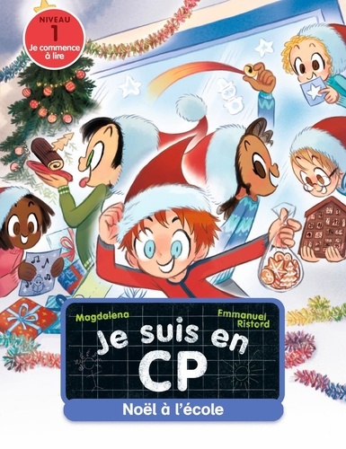 Je Suis En Cp - Tome 26 - Noël À L'école