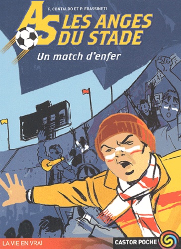 Les Anges Du Stade : Un Match D'enfer