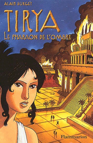 Tirya - Tome 2 - Le Pharaon De L'ombre