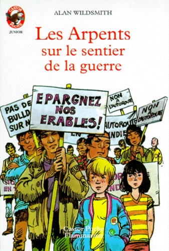 Les Arpents Sur Le Sentier De La Guerre