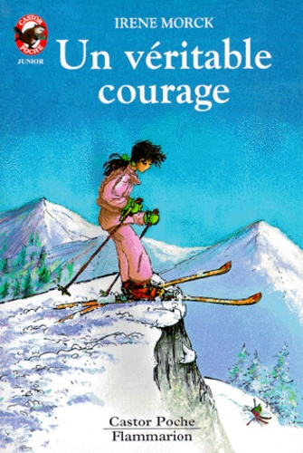 Un Véritable Courage