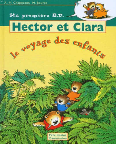 Hector Et Clara - Le Voyage Des Enfants