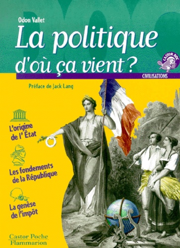 La Politique D'où Ça Vient ?