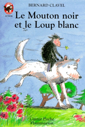 Le Mouton Noir Et Le Loup Blanc