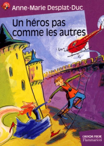 Un Héros Pas Comme Les Autres