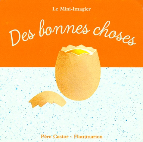 Des Bonnes Choses