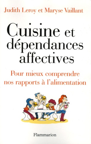 Cuisine Et Dépendances Affectives