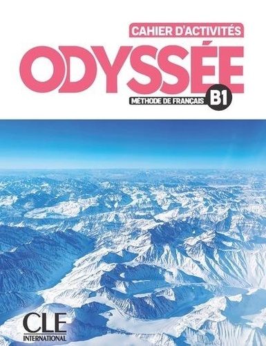 Odyssée B1 - Cahier D'activités