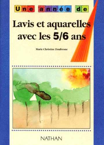 Lavis Et Aquarelles Avec Les 5-6 Ans