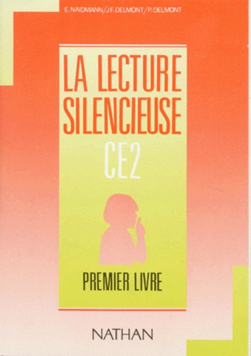 La Lecture Silencieuse Ce2 - 1er Livre
