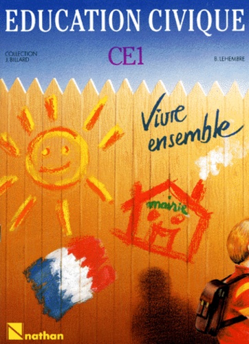 Éducation Civique Ce 1 - Vivre Ensemble