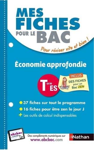 Mes Fiches Abc Du Bac Économie Approfondie Terminal Es
