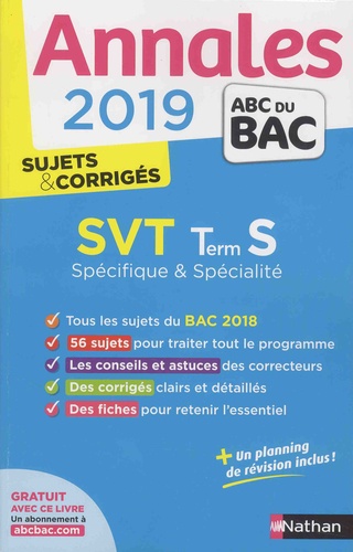 Svt Tle S Spécifique + Spécialité - Sujets & Corrigés - Edition 2019