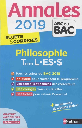 Philosophie Tle L-Es-S - Sujets & Corrigés - Edition 2019