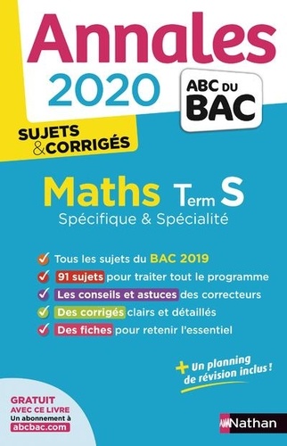 Mathématiques Tle S Spécifique Et Spécialité - Sujets & Corrigés - Edition 2020