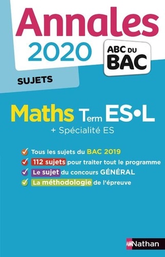 Mathématiques Tle Es-L + Spécialité Es - Sujets - Edition 2020