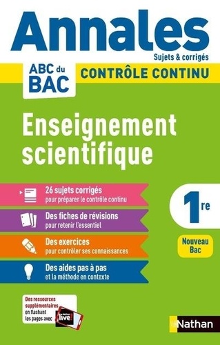 Enseignement Scientifique 1re - Sujets & Corrigés - Edition 2021