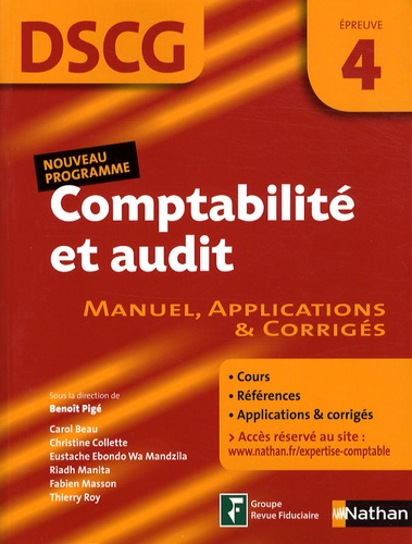 Comptabilité Et Audit Dscg4 - Manuel, Applications Et Corrigés