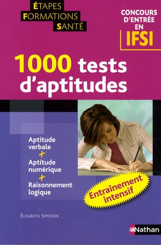 1000 Tests D'aptitudes - Concours D'entrée En Ifsi