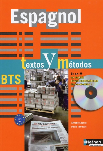 Espagnol Bts Textos Y Métodos - Vers B2 (1 Cd-Rom)