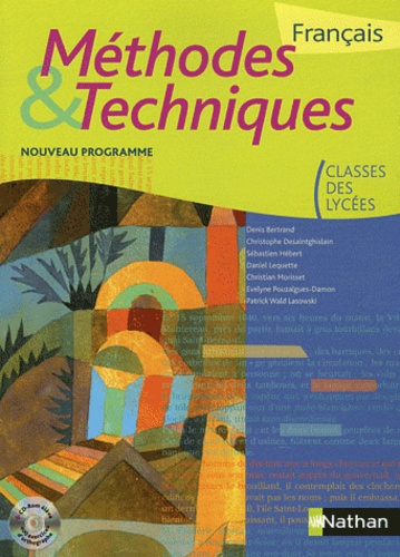 Français Classes Des Lycées Méthodes & Techniques - (1 Cd-Rom)