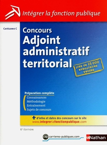 Concours Adjoint Administratif Territorial, Intégrer La Fonction Publique - Catégorie C