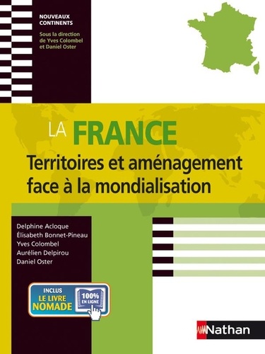 La France - Territoires Et Aménagement Face À La Mondialisation