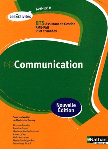 Bts Asistant De Gestion Pme-Pmi, 1e Et 2e Années, Communication - A8