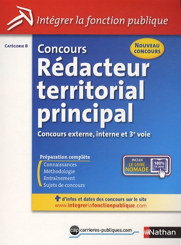 Concours Rédacteur Territorial Principal - Catégorie B, Concours Externe, Interne Et 3e Concours