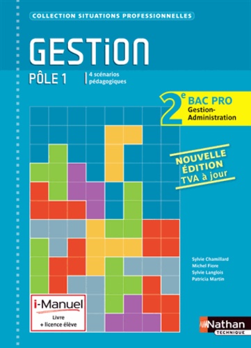 Gestion Pôle 1 2e Bac Pro Gestion Administration