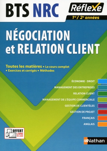 Négociation Et Relation Client Bts Nrc 1re Et 2e Années