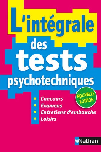 L'intégrale Des Test Psychotechniques